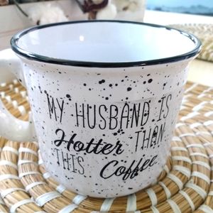Mug- My Husband Is Hotter Than This Coffee